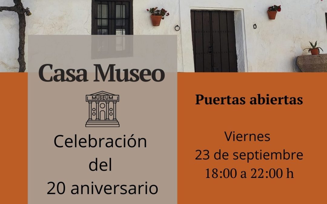 Celebración del 20 aniversario de la Casa Museo